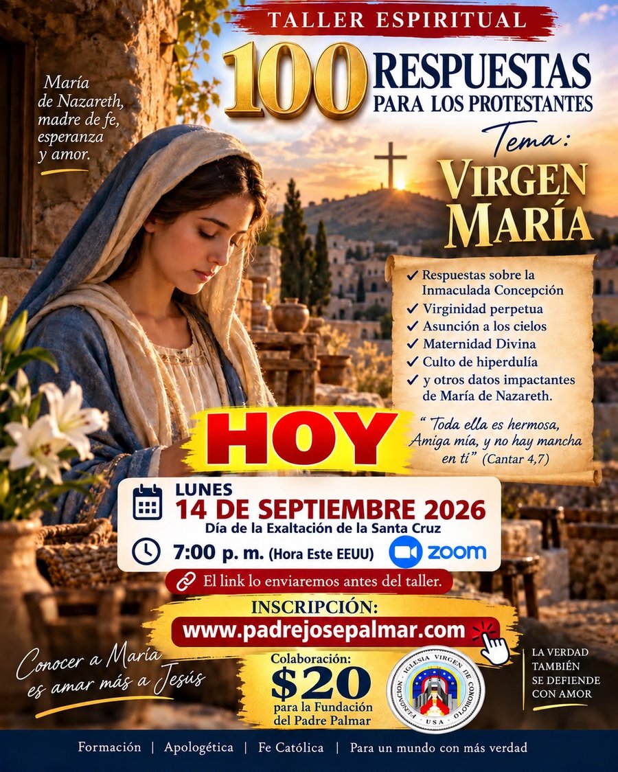 100 Respuestas a los Protestantes – La Virgen María